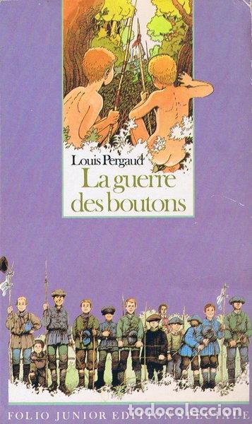 Libros: La Guerre des boutons- 9782070334360