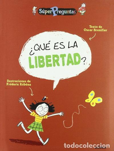 Libros: &iquest;Qu&eacute; es la libertad?- 9788423683765