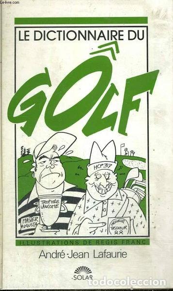 Libros: Le dictionnaire du golf- 9782263014475