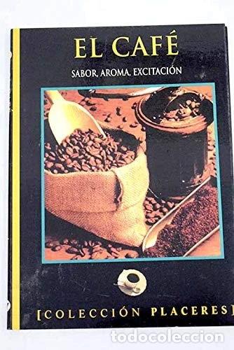 Livros em segunda m&atilde;o: El caf&eacute;. Sabor, aroma, excitaci&oacute;n- 9788479743079