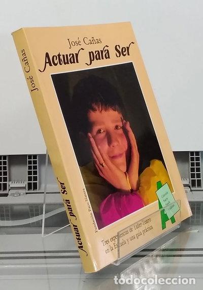 Libros: Actuar para ser- 9788440437334