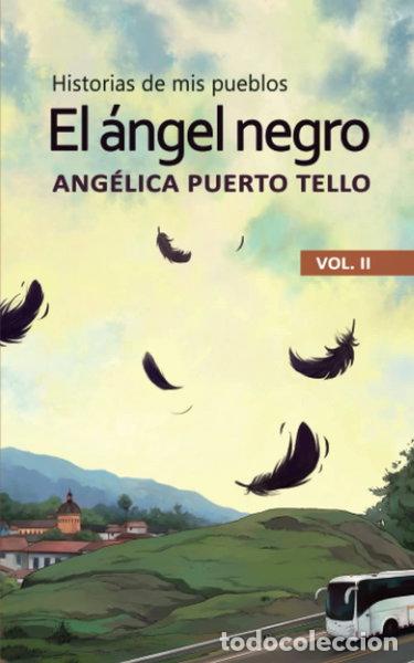 Libros: El &aacute;ngel negro- 9781983874895