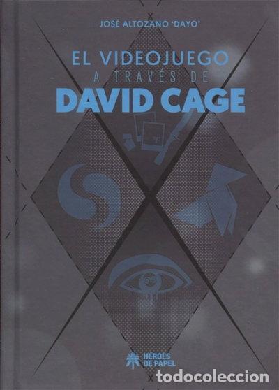 Libros: El videojuego a trav&eacute;s de David Cage- 9788494534966
