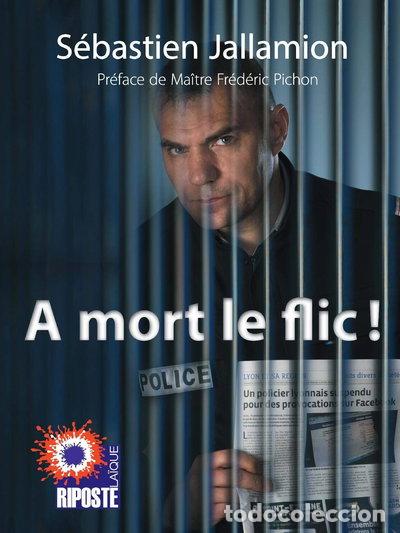 Libros: A mort le flic !- 9791092938104