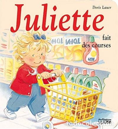 Libros: Juliette fait des courses- 9782244366111