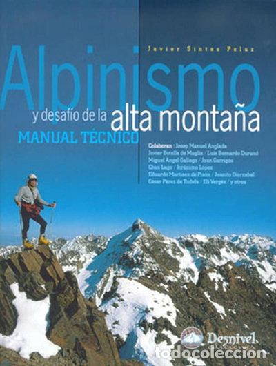 Libros: Alpinismo y desaf&iacute;o de la alta monta&ntilde;a- 9788496192201