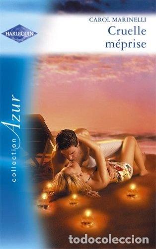 B&uuml;cher: Cruelle m&eacute;prise- 9782280204026