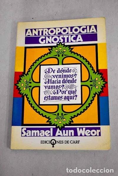 B&uuml;cher: Antropolog&iacute;a gn&oacute;stica- 9788485430079