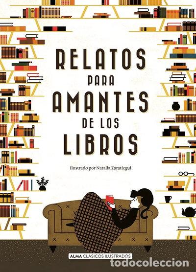 B&uuml;cher: Relatos para amantes de los libros- 9788418008979