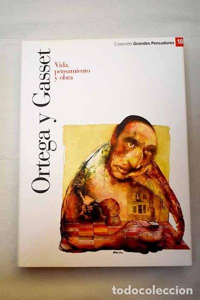 Libros: Ortega y Gasset: Vida, pensamiento y obra- 9788467451337