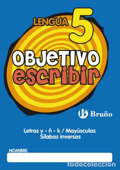 Libros: Objetivo Escribir 5. Lengua- 9788421665060