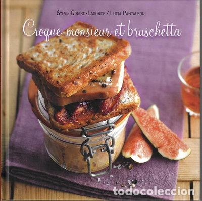 Libros: Croque-monsieur et bruschetta- 9782298074765