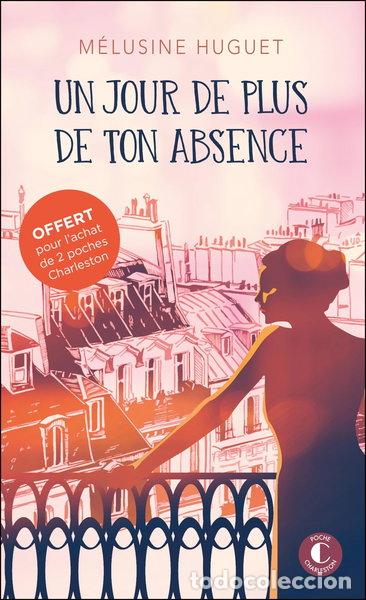 Libros: Un jour de plus de ton absence- 9782385292966
