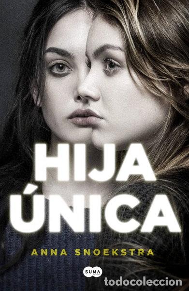 Libros: Hija &uacute;nica- 9788491290681
