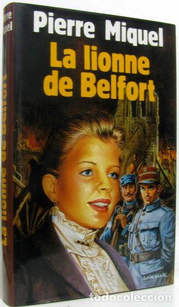 Livres: La lionne de Belfort- 9782724237313