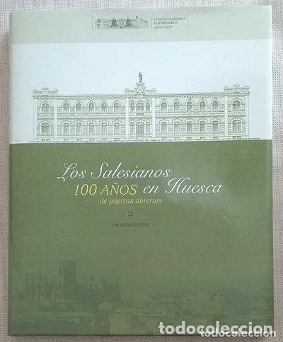 Libros: Los Salesianos en Huesca- 9788460766513
