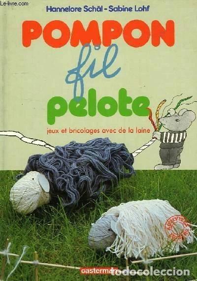 Livres: Pompon fil pelote- 9782203149106