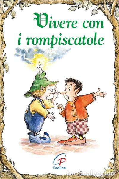 Libros: Vivere con i rompiscatole- 9788831542999