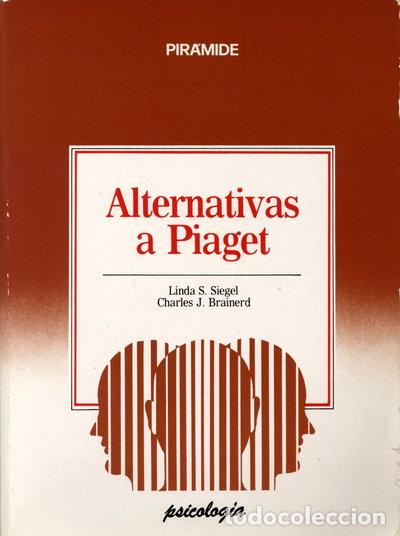 Livres: Alternativas a Piaget: Ensayos cr&iacute;ticos sobre la teor&iacute;a- 9788436802177