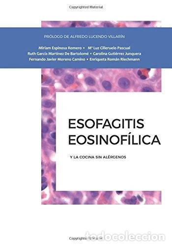 Livres: Esofagitis eosinof&iacute;lica y la cocina sin al&eacute;rgenos- 9788461782079