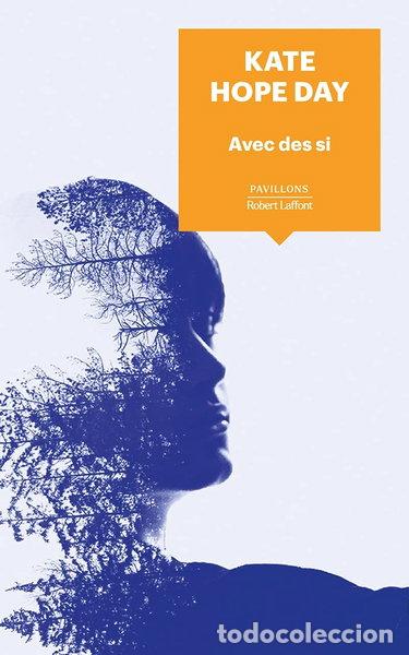 Livres: Avec des si- 9782221218990