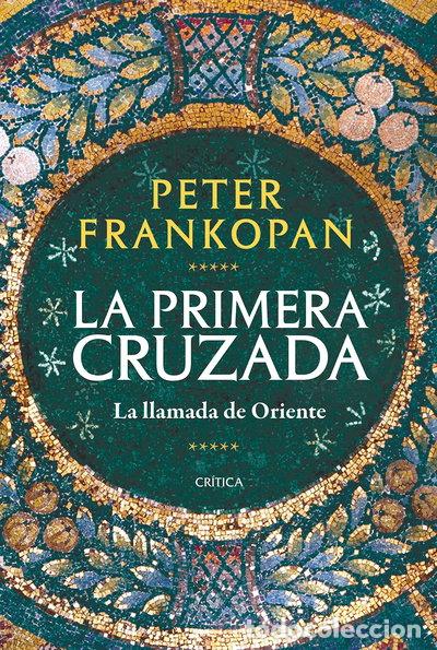 Livres: La Primera Cruzada- 9788491993735