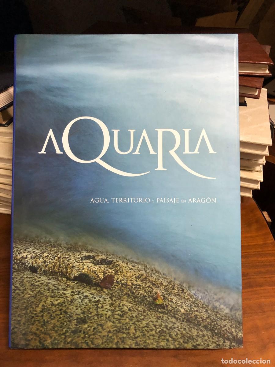 Libros: Aquaria. Agua, territorio y paisaje en Arag&oacute;n Varios (Cat&aacute;logo Exposici&oacute;n Zaragoza 2006)
