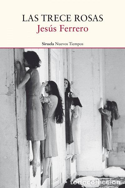 Libri di seconda mano: Las trece rosas- 9788478446766