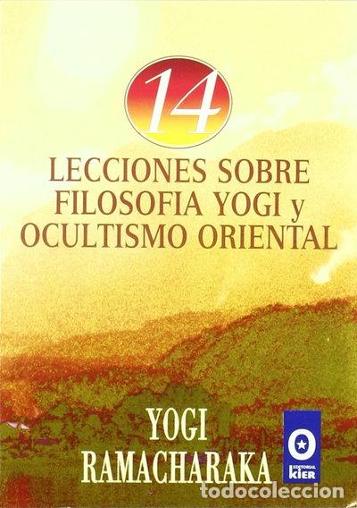 books: 14 Lecciones sobre filosof&iacute;a yogi y ocultismo oriental- 9789501706130