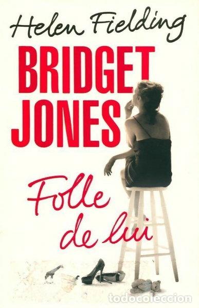 Libros: Bridget Jones: Folle de lui- 9782298093032