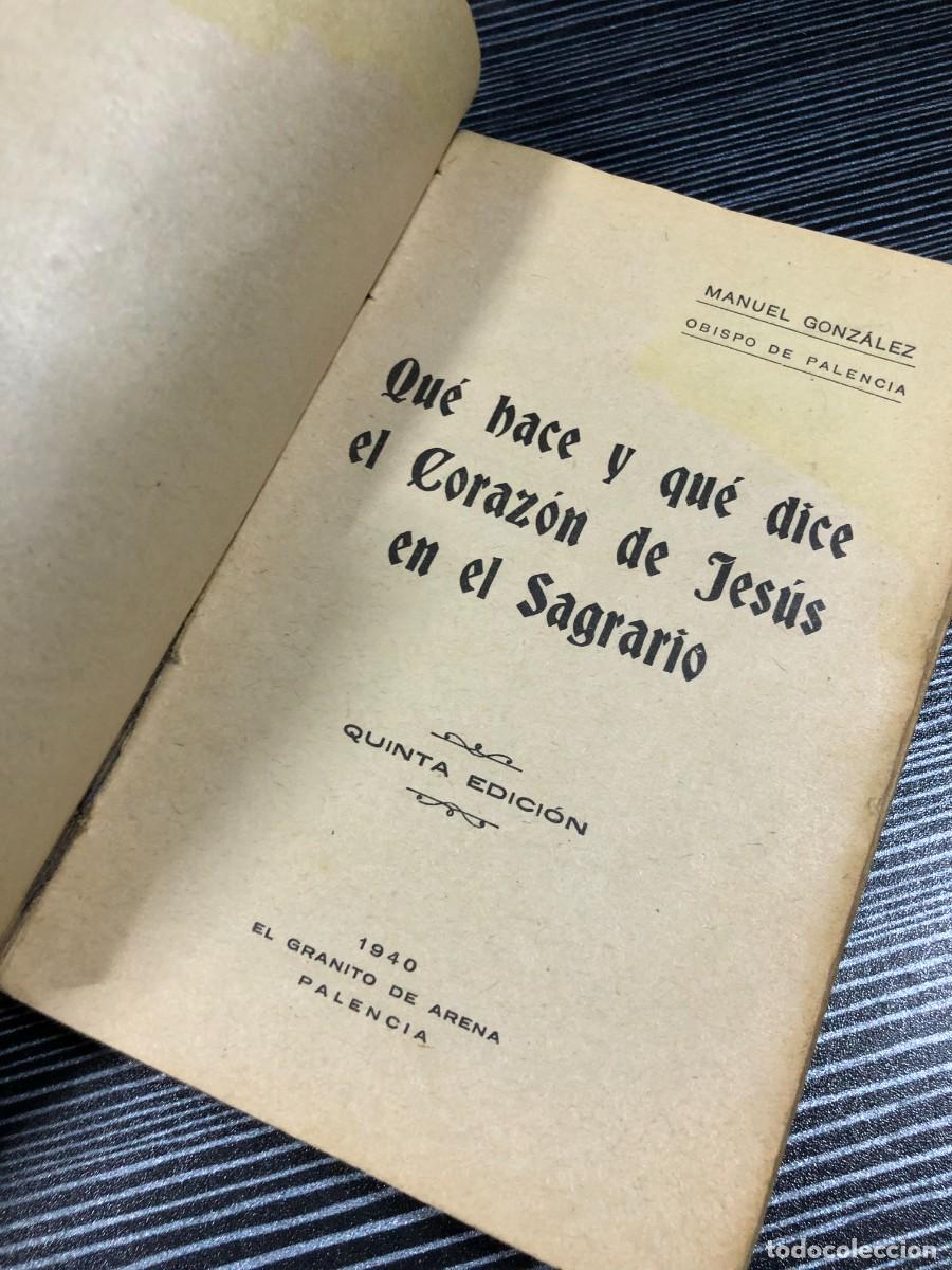 Livres: Qu&eacute; hace y qu&eacute; dice el Coraz&oacute;n de Jes&uacute;s en el Sagrario Manuel Gonz&aacute;lez (Obispo de Palencia) El Grani