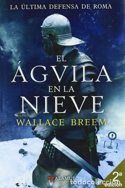 Livres: El &aacute;guila en la nieve- 9788498890501