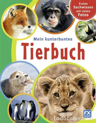 Libros: Mein kunterbuntes Tierbuch- 9783838020457