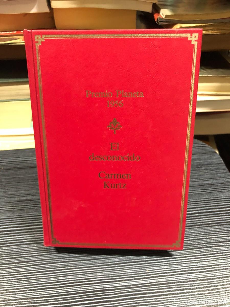 Libros: El desconocido (Premio Planeta) Carmen Kurtz