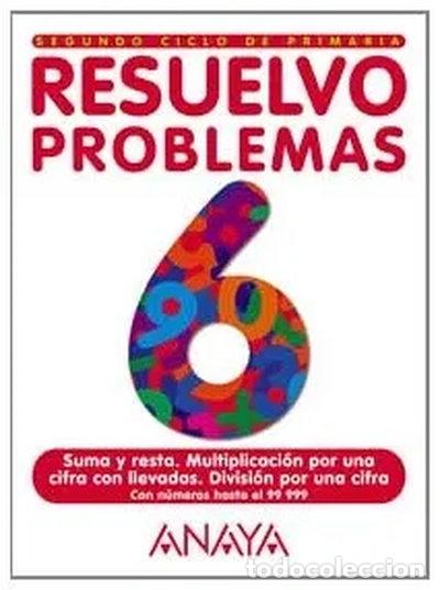 Libros: Resuelvo Problemas 6- 9788466706612