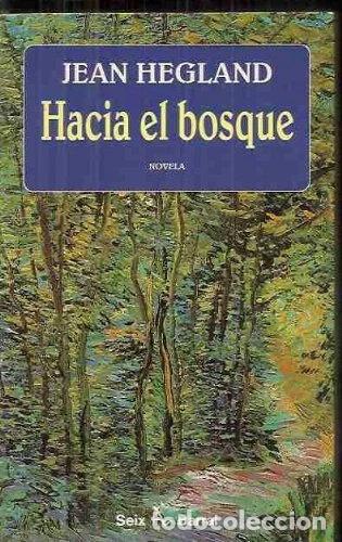 Libros: Hacia el bosque- 9788432247927