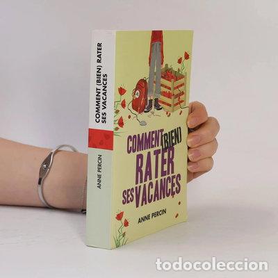 Libros: Comment (bien) rater ses vacances- 9782298056082