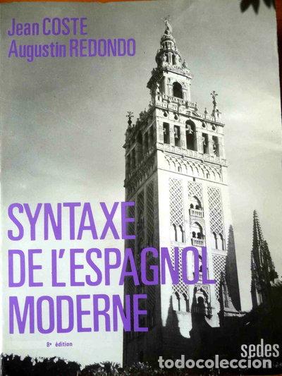 Libros: Syntaxe de l'espagnol moderne- 9782718195346