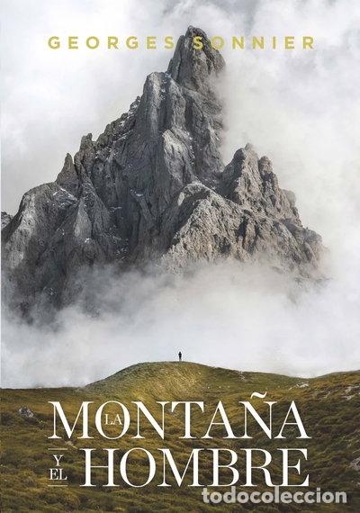 Libros: La monta&ntilde;a y el hombre- 9788417893590