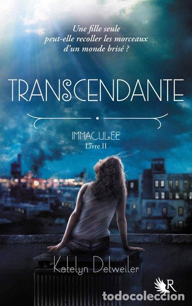 Libros: Transcendante (Immacul&eacute;e, Livre II)- 9782221190906
