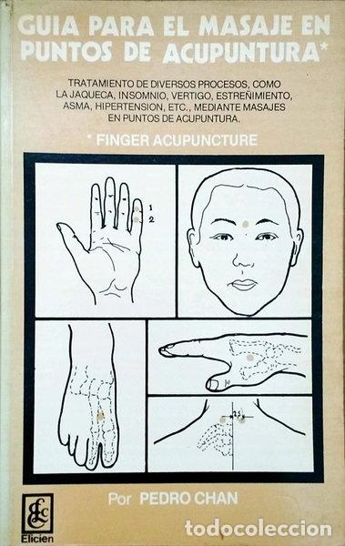 Libros: Gu&iacute;a para el masaje en puntos de acupuntura- 9788472660663