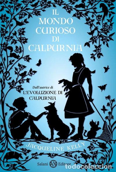 Libros: Il mondo curioso di Calpurnia- 9788893812719