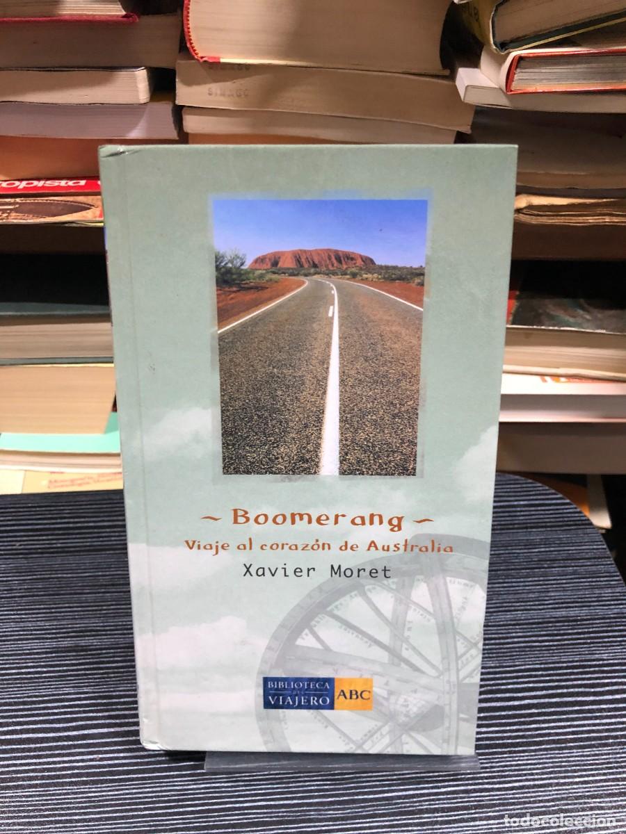 Libros: Boomerang: Viaje al coraz&oacute;n de Australia Xavier Moret
