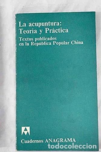 books: La acupuntura: teor&iacute;a y pr&aacute;ctica- 9788433903662