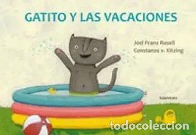Libros: Gatito y las vacaciones- 9788484649465