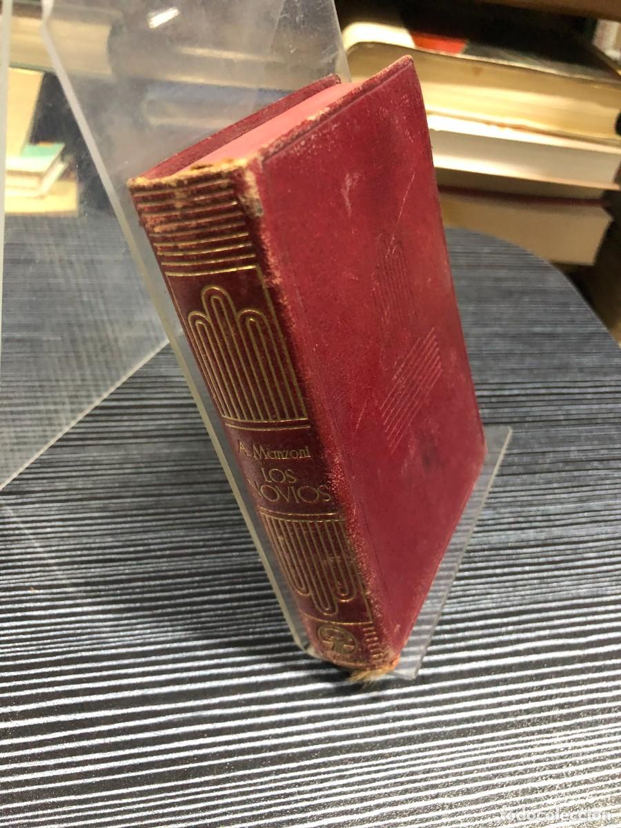 B&uuml;cher: Los novios (Historia milanesa del siglo XVII) Alejandro Manzoni (Ed. Aguilar, 1944)