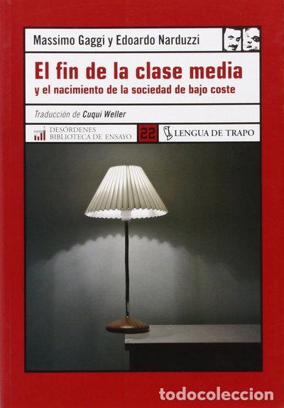 Livros em segunda m&atilde;o: El fin de la clase media- 9788496080881