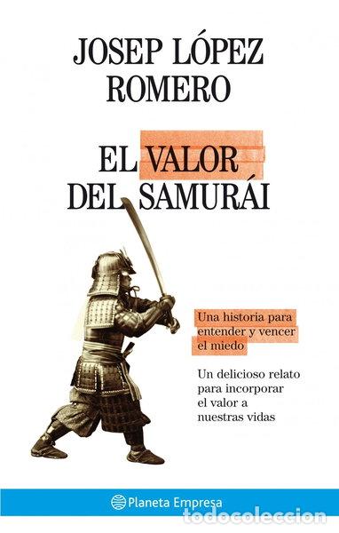 Libros: El valor del samur&aacute;i- 9788408075059
