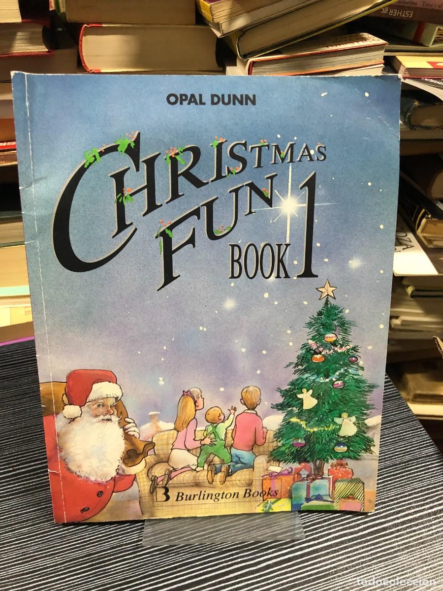 Libros: Christmas Fun Book 1 Opal Dunn (Burlington Books)