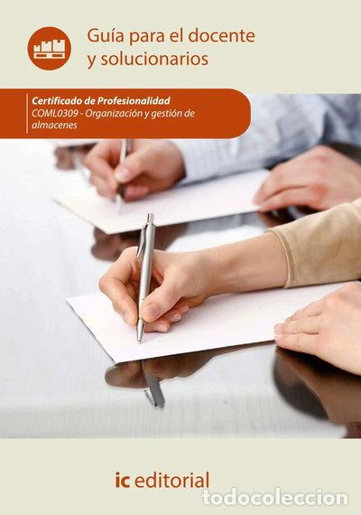 Livros em segunda m&atilde;o: Organizaci&oacute;n y gesti&oacute;n de almacenes. Gu&iacute;a para el docente y solucionarios- 9788417343798